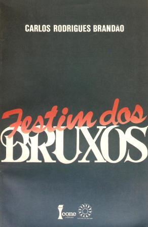 Capa de Livro: O Festim dos Bruxos—estudos sobre religião no Brasil